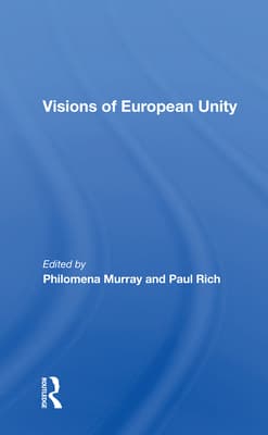 Visions of European Unity