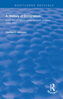 Emigration from the United Kingdom to North America, 1763 - 1912