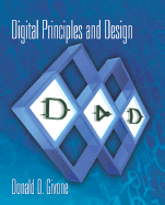 Digital Principles and Design [With CDROM]