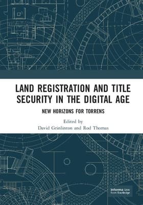 Land Registration and Title Security in the Digital Age: New Horizons for Torrens