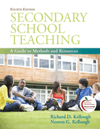 Secondary School Teaching: A Guide to Methods and Resources (Revised)