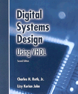 Digital Systems Design Using VHDL [With CD-ROM]