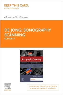 Sonography Scanning Elsevier eBook on Vitalsource (Retail Access Card): Sonography Scanning Elsevier eBook on Vitalsource (Retail Access Card)