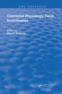 Colorectal Physiology: Fecal Incontinence