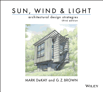 Sun, Wind, and Light: Architectural Design Strategies (Revised)