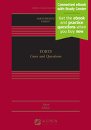 Torts: Cases and Questions [Connected eBook with Study Center] (Third Edition, New)
