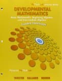 Guided Notebook for Developmental Mathematics: Basic Mathematics, Beginning Algebra, and Intermediate Algebra