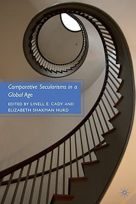 Comparative Secularisms in a Global Age