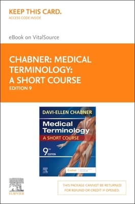 Medical Terminology: A Short Course - Elsevier eBook on Vitalsource (Retail Access Card): Medical Terminology: A Short Course - Elsevier eBook on Vit
