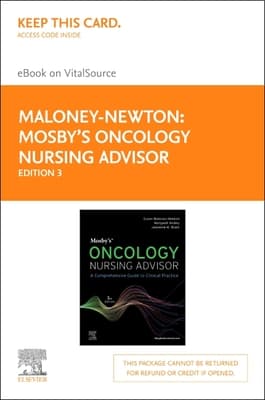 Mosby's Oncology Nursing Advisor - Elsevier E-Book on Vitalsource (Retail Access Card): A Comprehensive Guide to Clinical Practice