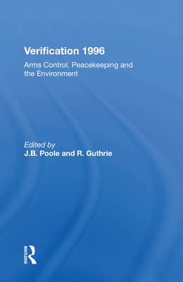 Verification 1996: Arms Control, Peacekeeping, and the Environment