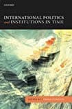 Int Politics & Institutions in Time P