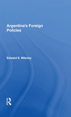 Argentina's Foreign Policy