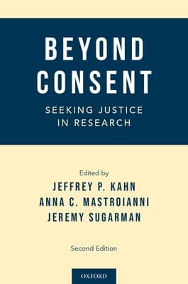 Beyond Consent: Seeking Justice in Research