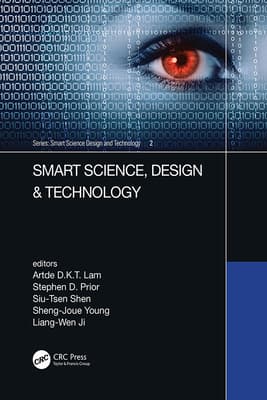 Smart Science, Design & Technology: Proceedings of the 5th International Conference on Applied System Innovation (Icasi 2019), April 12-18, 2019, Fuk