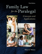 Family Law for the Paralegal: Concepts and Applications (Revised)