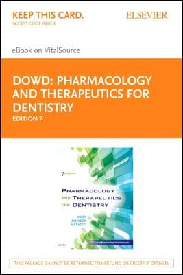 Pharmacology and Therapeutics for Dentistry - Elsevier eBook on Vitalsource (Retail Access Card): Pharmacology and Therapeutics for Dentistry - Elsev