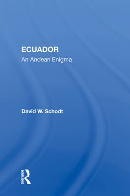 Ecuador: An Andean Enigma