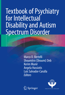 Textbook of Psychiatry for Intellectual Disability and Autism Spectrum Disorder (2022)