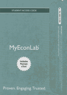 Mylab Economics with Pearson Etext -- Access Card -- For Economics Today