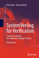 Systemverilog for Verification: A Guide to Learning the Testbench Language Features (2012)
