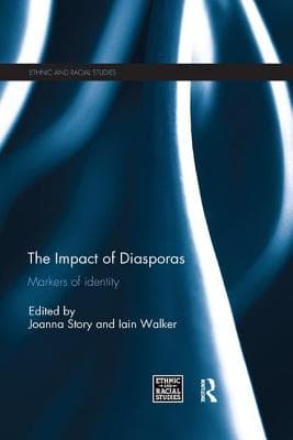 The Impact of Diasporas: Markers of Identity
