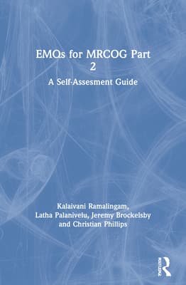 Emqs for Mrcog Part 2: A Self-Assesment Guide