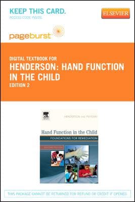 Hand Function in the Child - Elsevier eBook on Vitalsource (Retail Access Card): Foundations for Remediation