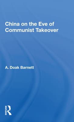 China on the Eve of Communist Takeover