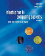 Introduction to Computing Systems: From Bits & Gates to C & Beyond (Revised)