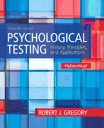 Psychological Testing: History, Principles, and Applications