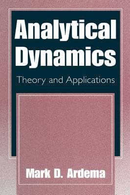 Analytical Dynamics: Theory and Applications