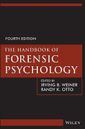The Handbook of Forensic Psychology (Revised)