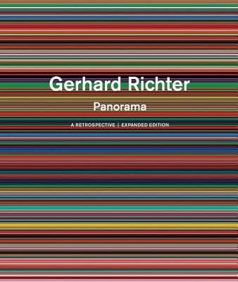 Gerhard Richter: Panorama: A Retrospective: Expanded Edition