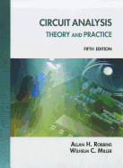 Circuit Analysis: Theory and Practice