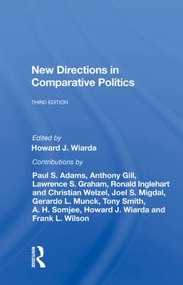 New Directions in Comparative Politics, Third Edition