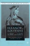 Eleanor of Aquitaine: Lord and Lady