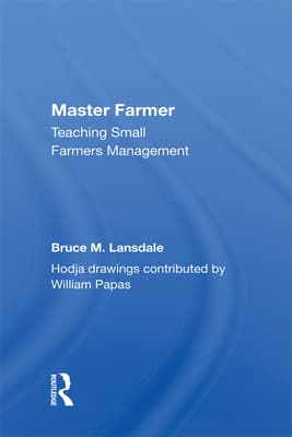 Master Farmer: Teaching Small Farmers Management