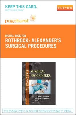Alexander's Surgical Procedures - Elsevier eBook on Vitalsource (Retail Access Card): Alexander's Surgical Procedures - Elsevier eBook on Vitalsource