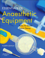 Essentials of Anaesthetic Equipment (Revised)