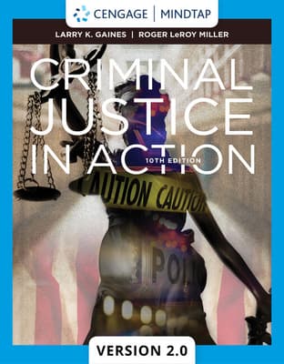 Mindtapv2.0 for Gaines/Miller's Criminal Justice in Action, 1 Term Printed Access Card