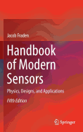 Handbook of Modern Sensors: Physics, Designs, and Applications