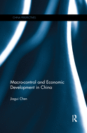 Macro-Control and Economic Development in China