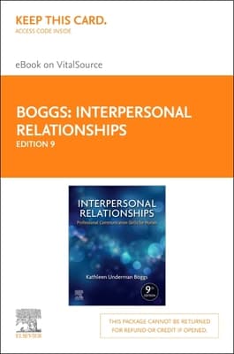Interpersonal Relationships Elsevier eBook on Vitalsource (Retail Access Card): Professional Communication Skills for Nurses