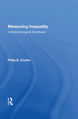 Measuring Inequality: A Methodological Handbook