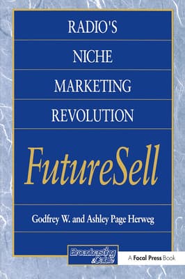 Radios Niche Marketing Revolution Futuresell