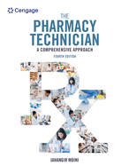 The Pharmacy Technician: A Comprehensive Approach