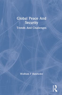 Global Peace And Security: Trends And Challenges