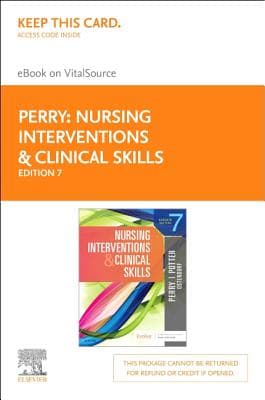 Nursing Interventions & Clinical Skills Elsevier eBook on Vitalsource (Retail Access Card): Nursing Interventions & Clinical Skills Elsevier eBook on