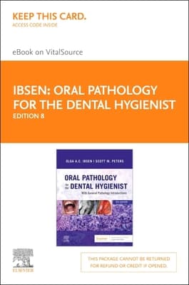 Oral Pathology for the Dental Hygienist Elsevier eBook on Vitalsource (Retail Access Card): Oral Pathology for the Dental Hygienist Elsevier eBook on